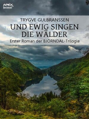 cover image of UND EWIG SINGEN DIE WÄLDER